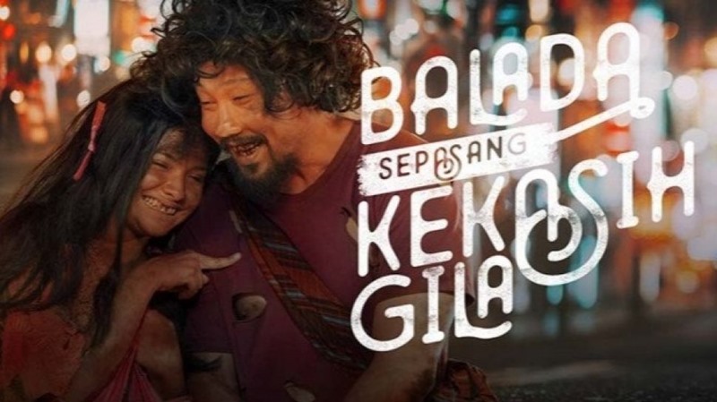 Balada Sepasang Kekasih Gila (2021) Film Romantis Indonesia